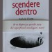 Scendere dentro(1)